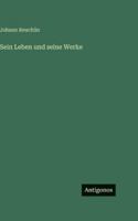 Sein Leben und seine Werke 3386422500 Book Cover