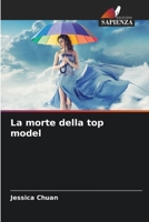 La morte della top model (Italian Edition) 6208400104 Book Cover