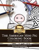 American Mini Pig Holiday Coloring Book: Holiday Activities and Coloring Fun 1540799271 Book Cover