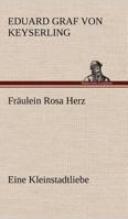 Fraulein Rosa Herz 1508404208 Book Cover