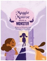 Maggie Monroe Meets a Monster 1953697089 Book Cover