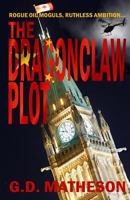 The Dragonclaw Plot 099387861X Book Cover