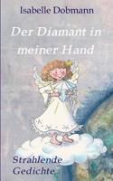 Der Diamant in meiner Hand (German Edition) 3746999294 Book Cover