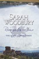 Renegades in Time 1949589447 Book Cover