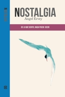 Nostalgia: De lo que siento nada puedo decir. 6072918255 Book Cover