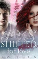 Shifted For Love 1548101338 Book Cover
