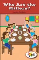 Who Are the Millers? 1508113831 Book Cover