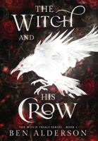 The Witch and His Crow 1068658509 Book Cover