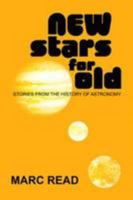 New Stars for Old 0957154860 Book Cover