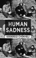 Human Sadness (Dedalus Europe) 1915568501 Book Cover