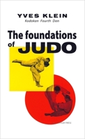 The Foundations of Judo 0956173802 Book Cover