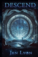 Descend B0FBQWVB4S Book Cover