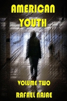 American Youth Volume Two B08PX7KFV2 Book Cover