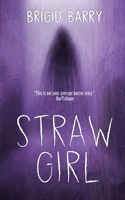 Straw Girl 1961967502 Book Cover
