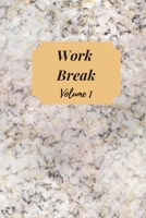 Work Break Volume 1: Schedule Journal with Activities 1689225602 Book Cover