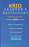 Krio Learner's Dictionary (Creating Safety with Krio) B0CW2MC3JM Book Cover