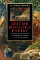 The Cambridge Companion to British Romantic Poetry (Cambridge Companions to Literature) 0521680832 Book Cover