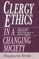 Clergy Ethics in a Changing Society: Mapping the Terrain 0664251617 Book Cover