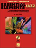 Essential Elements for Jazz Ensemble a Comprehensive Method for Jazz Style and Improvisation 0793596270 Book Cover