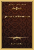 Upstairs And Downstairs 0548386552 Book Cover