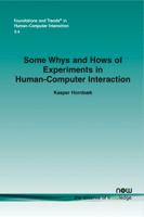 Some Whys and Hows of Experiments in Human-Computer Interaction 1601986823 Book Cover