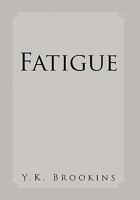 Fatigue 1456850504 Book Cover