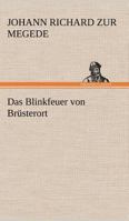 Das Blinkfeuer Von Brusterort 3842409435 Book Cover