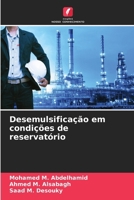 Desemulsificação em condições de reservatório (Portuguese Edition) 6206658988 Book Cover