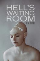 Hell's Waiting Room 1941918026 Book Cover