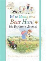 We're Going on a Bear Hunt: My Explorer's Journal 0763698423 Book Cover