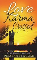 Love Karma Crossed 172345897X Book Cover