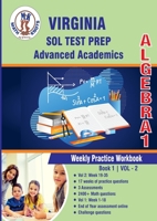 Virginia : Standards of Learning (SOL) , Algebra 1 : Weekly Practice Workbook Volume 2: Multiple Choice and Free Response | 2400+ Practice Questions ... of Learning ( VIRGINIA SOL) by Math-Knots) B0BYR88YVN Book Cover