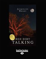 Red Dirt Talking 1459642422 Book Cover