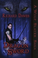 Dragon Sword 1680462008 Book Cover