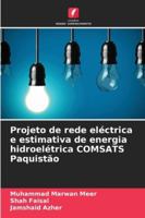 Projeto de rede eléctrica e estimativa de energia hidroelétrica COMSATS Paquistão (Portuguese Edition) 6207821432 Book Cover
