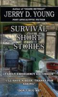 Survival Short Stories 0692614540 Book Cover