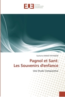Pagnol et sant: les souvenirs d''enfance 6131556997 Book Cover