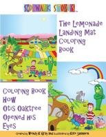 Sidewalk Stories: The Lemonade Landing Mat and How Otis Oaktree Opened His Eyes Coloring Book 1090996039 Book Cover