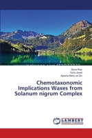 Chemotaxonomic Implications Waxes from Solanum nigrum Complex 3659502995 Book Cover