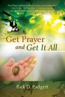 Get Prayer and Get It All 1492946303 Book Cover