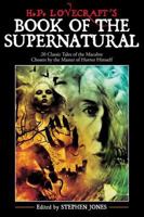 H.P. Lovecraft's Book of the Supernatural 0760791236 Book Cover