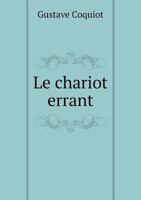 Le Chariot Errant 1246733048 Book Cover