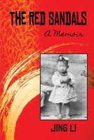 The Red Sandals: A Memoir 1949534251 Book Cover