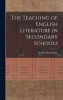 The Teaching of English Literature in Secondary Schools 1016206860 Book Cover