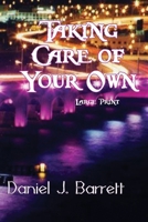 Taking Care of Your Own Large Print 1644371944 Book Cover