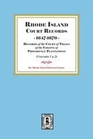 Rhode Island Court Records, 1647-1670 1639146601 Book Cover