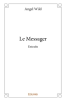 Le Messager - Tome 2 (French Edition) 2414207698 Book Cover