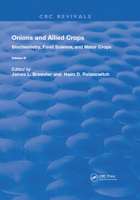 Onions and Allied Crops: Volume III: Biochemistry, Food Science, and Minor Crops 0367403765 Book Cover