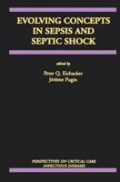 Evolving Concepts in Sepsis and Septic Shock 1461356253 Book Cover