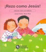 Rezo Como Jesus! 9505125089 Book Cover
